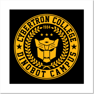 CYBERTRON UNIVERSITY - Dinobot campus Posters and Art
